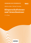 Matthias Alber, Wolfgang Zenthöfer - Körperschaftsteuer und Gewerbesteuer