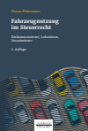 Florian Kleinmanns - Fahrzeugnutzung im Steuerrecht