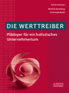 Erich Colsman, Bettina Dornberg, Christoph Berdi - Die Werttreiber