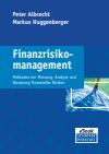 Peter Albrecht, Markus Huggenberger - Finanzrisikomanagement