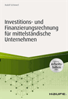 Rudolf Schinnerl - Investitions- und Finanzierungsrechnung in mittelständischen Unternehmen - inkl. Arbeitshilfen online