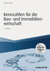 Helmut Geyer - Kennzahlen für die Bau- und Immobilienwirtschaft - inkl. Arbeitshilfen online