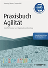 André Häusling, Esther Römer, Nina Zeppenfeld - Praxisbuch Agilität - inkl. Augmented-Reality-App