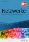 Dieter Bensmann - Netzwerke - Eine innovative Organisationsform nutzen und managen