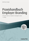 Wolf Reiner Kriegler - Praxishandbuch Employer Branding - inklusive Arbeitshilfen online