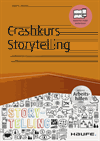 Werner T. Fuchs - Crashkurs Storytelling - inkl. Arbeitshilfen online