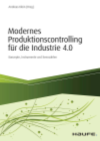 Andreas Klein - Modernes Produktionscontrolling für die Industrie 4.0