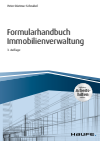 Peter-Dietmar Schnabel - Formularhandbuch Immobilienverwaltung - inkl. Arbeitshilfen online