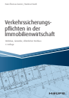 Hans-Thomas Damm, Hartmut Hardt - Verkehrssicherungspflichten in der Immobilienwirtschaft