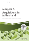 Andreas Klein - Mergers & Acquisitions im Mittelstand - inkl. Arbeitshilfen online