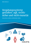 Britta Redmann - Vergütungssysteme gestalten: agil, rechtssicher und nicht-monetär