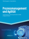 Thilo Knuppertz, Frank Ahlrichs - Prozessmanagement und Agilität