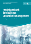 Martin Lange, David Matusiewicz , Oliver Walle - Praxishandbuch Betriebliches Gesundheitsmanagement