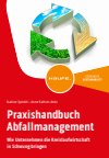 Nadine Speidel, Anne Kathrin Antic - Praxishandbuch Abfallmanagement