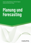 Ronald Gleich, Michael Kappes, Markus Kirchmann - Planung und Forecasting