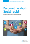 Corinna M. Diehl, Christina B. Kreiner, Rainer G. Diehl - Kurs- und Lehrbuch Sozialmedizin
